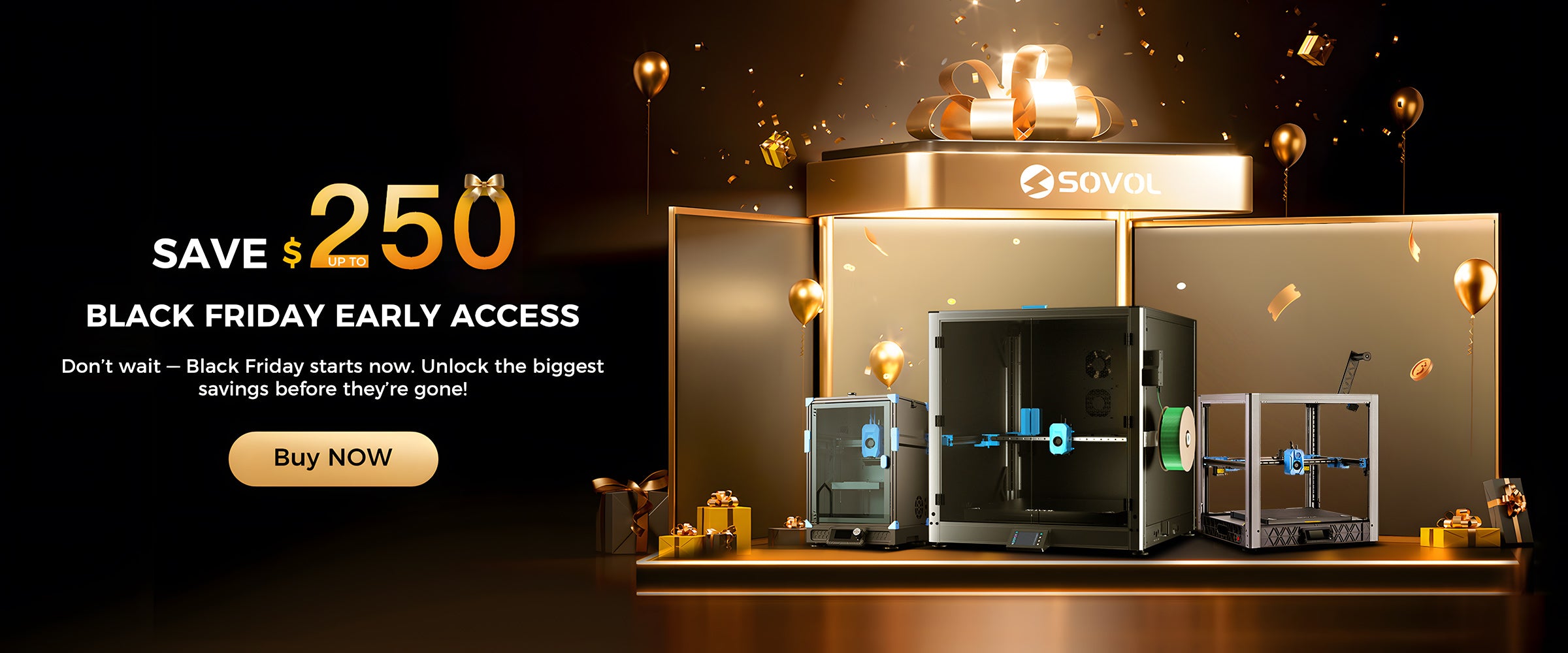 Sovol Black Friday desktop banner showing 3D printers on gold stage with up to $250 discount.
